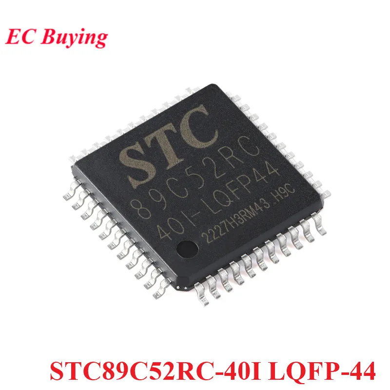 5Pcs/1pc STC89C52RC STC89C52RC-40I STC89C52 STC 89C52RC STC89C52RC-40I-LQFP44 1T 8051 Microcontroller MCU IC Controller Chip