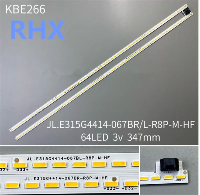 FOR 31.5inch 32inch JL.E315G4414-067BRL-R8P-M-HF 64LED 6PIN  64LED 3V 347MM 100%NEW　LED backlight strip