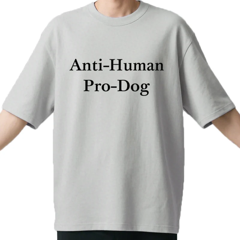 Anti-humain Pro chien drôle amoureux des chiens de compagnie ventilateur t-shirt pour hommes femmes 100% coton surdimens