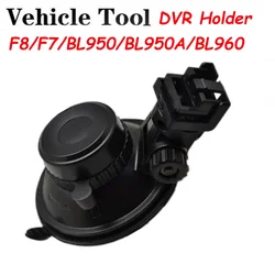 Auto DVR Suction Cup Bracket for F8 F7 BL950 BL950A BL960 Car DVR GPS Camera Dedicated Charging Base Holder Accessories