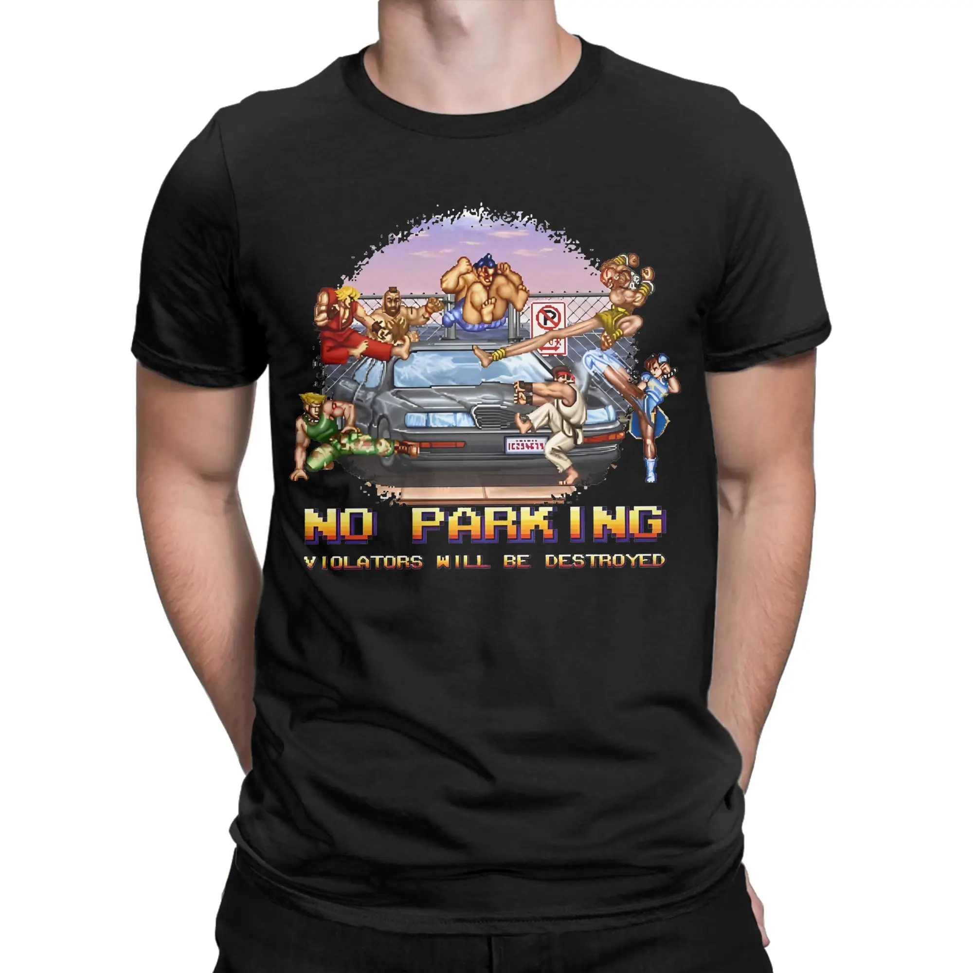 No Parking Violators will be Destroyed T-Shirts Men Women Streets Fighters Funny Pure Cotton Tees Crewneck Short Sleeve T Shirts