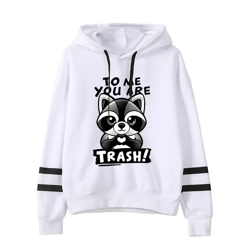 

Cartoon Raccoon Lover Sweatshirt Hoodie Men Women To Me You Are Trash Print Trendy Hoodies Raccoon Quotes Vintage Design Hoodie