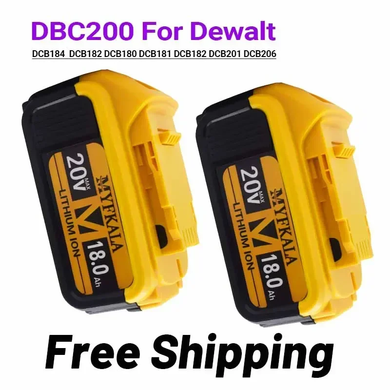 

New 100% Original 18000mAh 20V for Dewalt Power Tool Battery DCB206 20V 18.0Ah Battery DCB206 20V Battery DCB205 DCB204-2