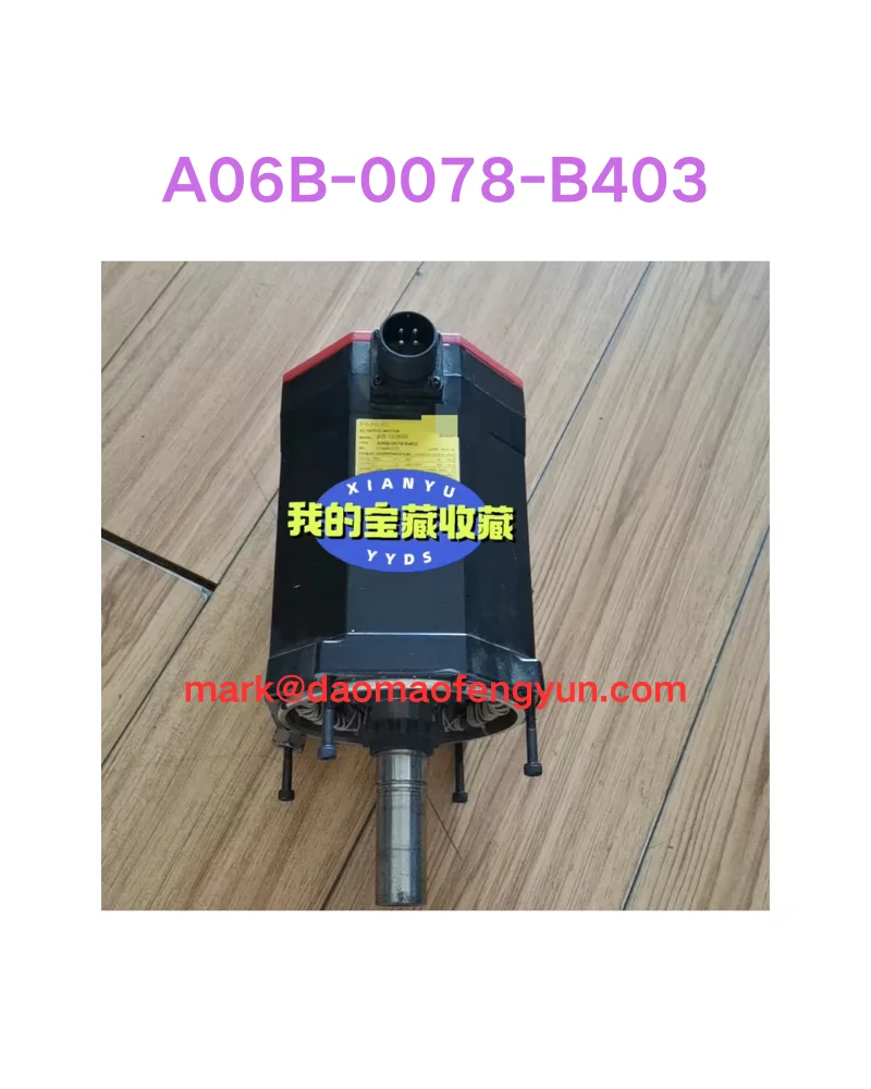 

A06B-0078-B403 Used servo motor test ok