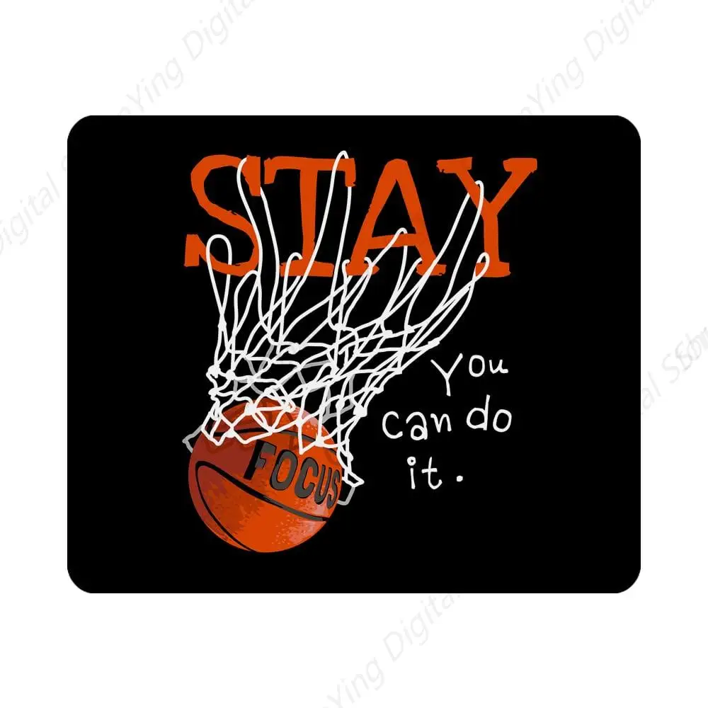 Basketball Net Game Mouse Pad To Stay Focused You Can Do Computer Desk Laptop Office Anti Slip Rubber 18*22cm