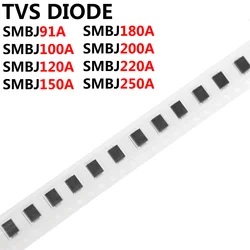 100PCS TVS DIODE SMBJ91A SMBJ100A SMBJ120A SMBJ150A SMBJ180A SMBJ200A SMBJ220A SMBJ250A SMD