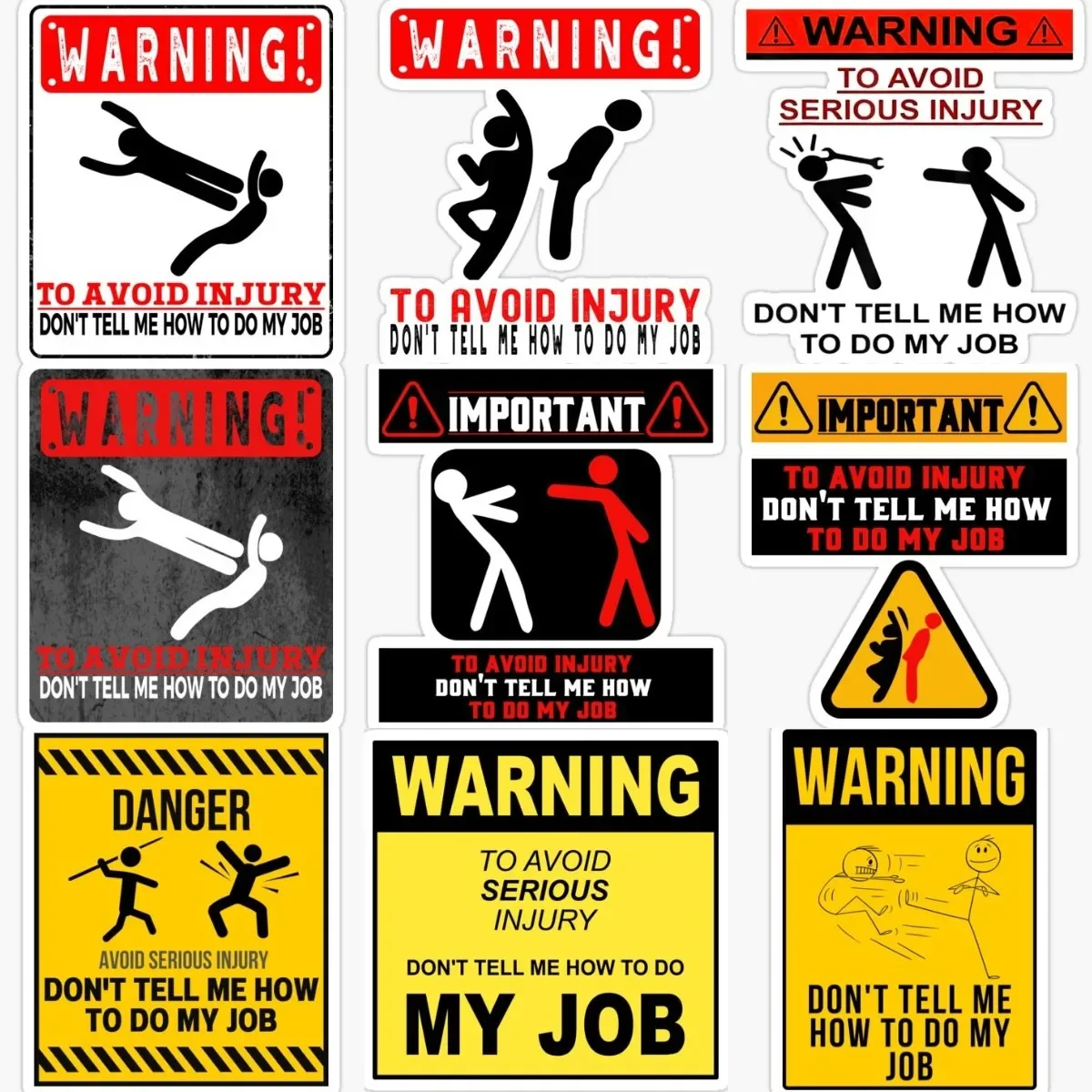 

Don't Tell Me How To Do My Job Warning Sticker Bicycle Vinyl Motorcycle Truck Window Wall Room Glass Van Decal Accessories