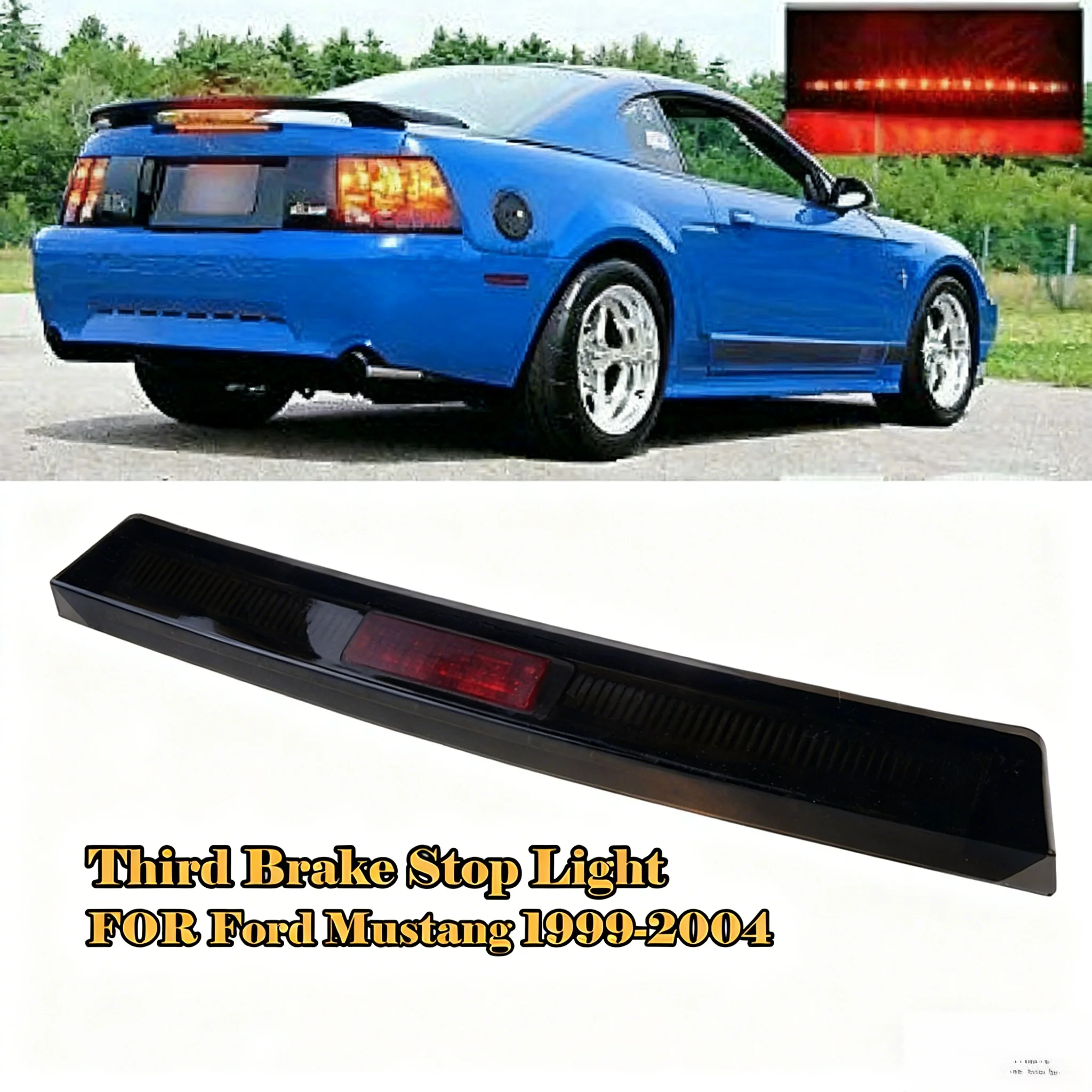 

For Ford Mustang 1999 2000 2001 2003 2004 Third Brake Light Rear Lamp High Mounted Brake Light Assembly Rear Roof 1R3Z13A613AB
