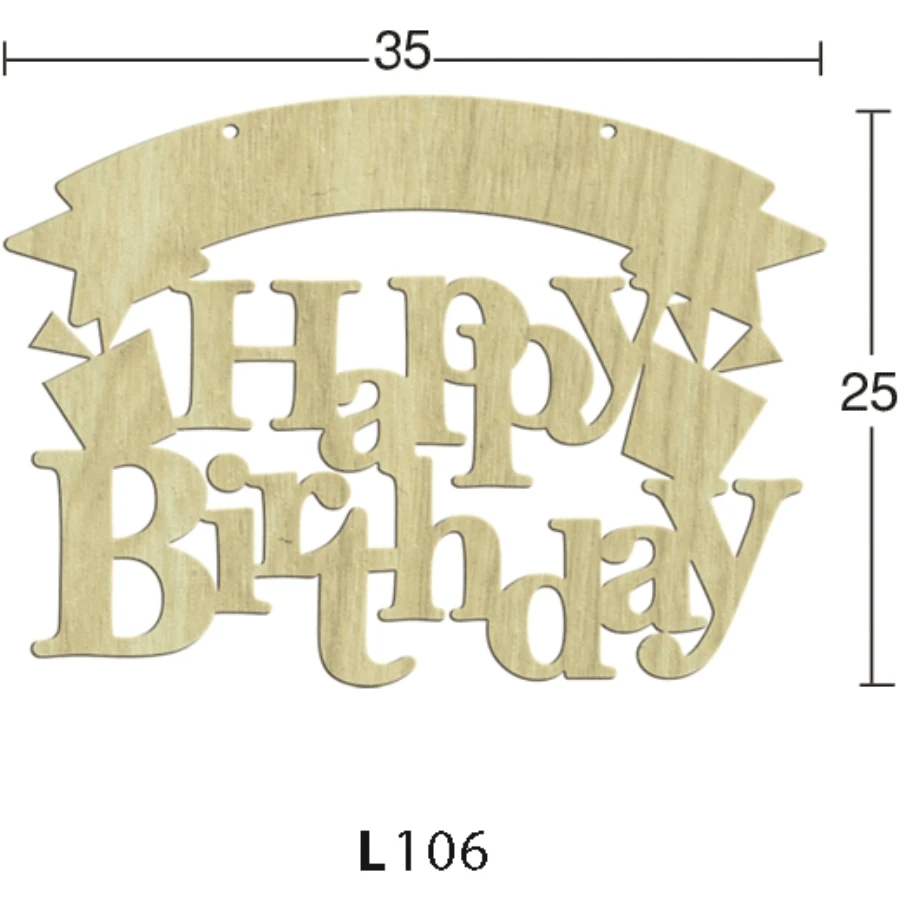 L106 Happy Bırthday Wood Door Ornament, Unpainted Wooden Ornament