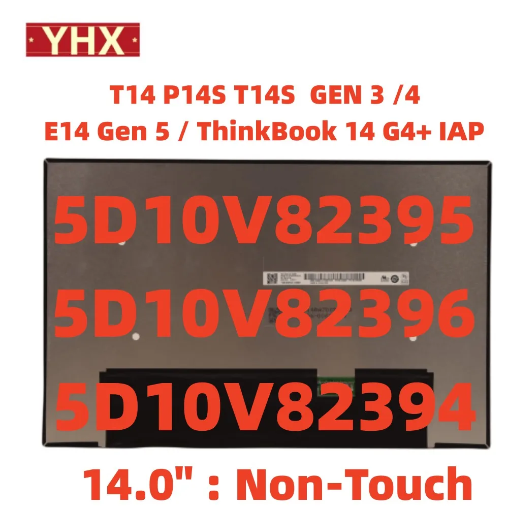 New  For Lenovo Thinkpad T14 P14s T14s Gen 3 Gen 4 E14 Gen 5 ThinkBook 14 G4+ IAP LCD FHD No-Touch Screen 30pin 5D10V82394