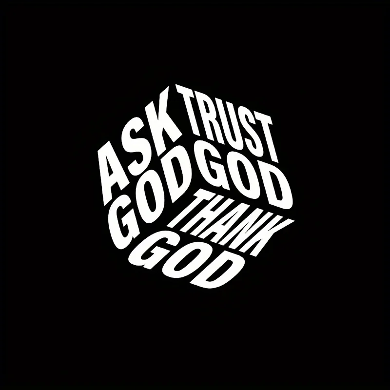 1PC Motivational "Ask Trust Thank God" Sticker, High - Quality, for Vehicles, Laptops, Notebooks, Skateboards, Phone Covers