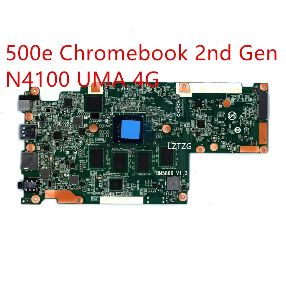 Motherboard For Lenovo 500e Chromebook 2nd Gen Laptop Mainboard N4100 UMA 4G 5B21C75785 5B21C75778 5B21B64627 5B20T79600