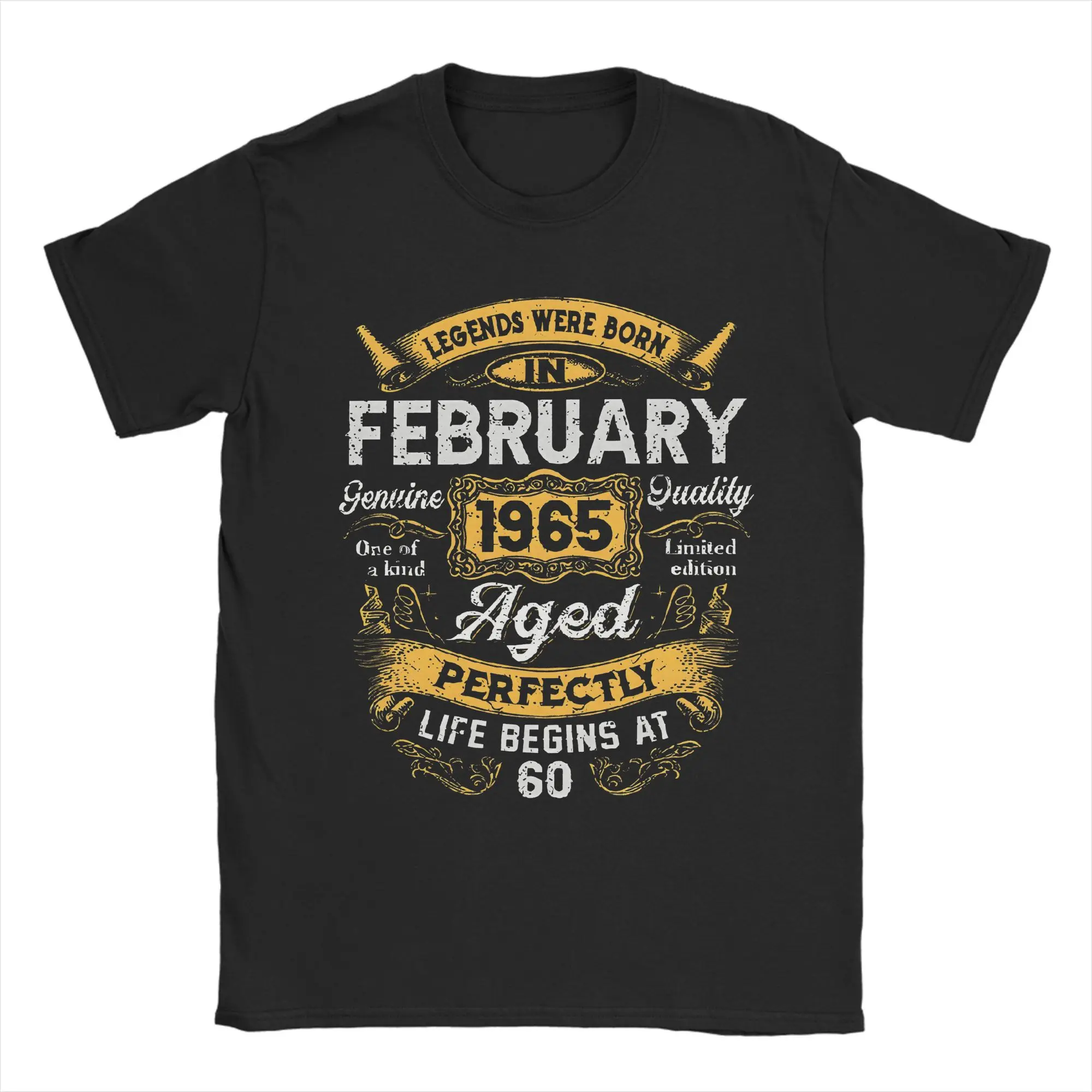 

Men's T-Shirts 60th Birthday Real Legends February 1965 60 Years Old Funny Cotton Tees Short Sleeve T Shirt Round Neck Tops Gift