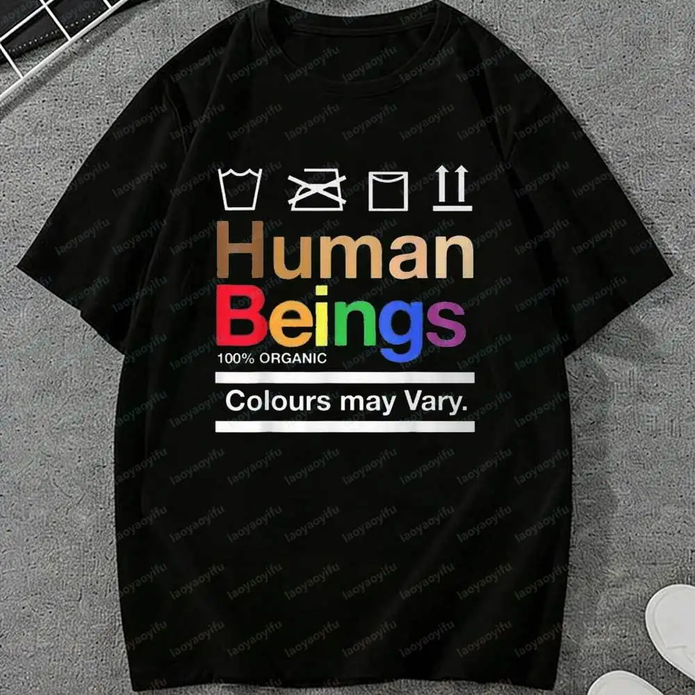 LGBT Human Beings Colours May Vary T Shirt for Men Women Casual Black Short Sleeve Pride Graphic Tees Streetwear Summer Tops