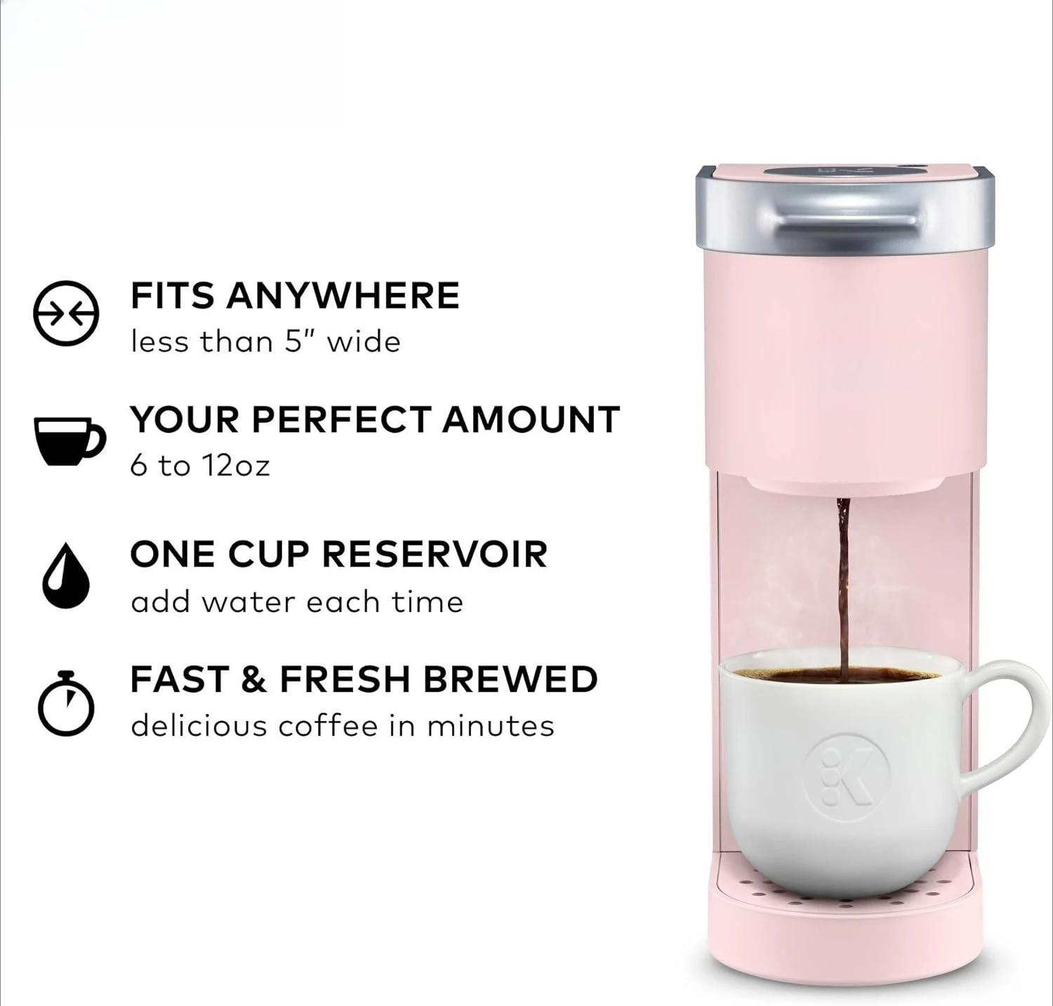 

Single Serve K-Cup Pod Coffee Maker, 6 to 12oz Brew size, with Cord Storage, Perfect for Small Spaces, Dusty Rose