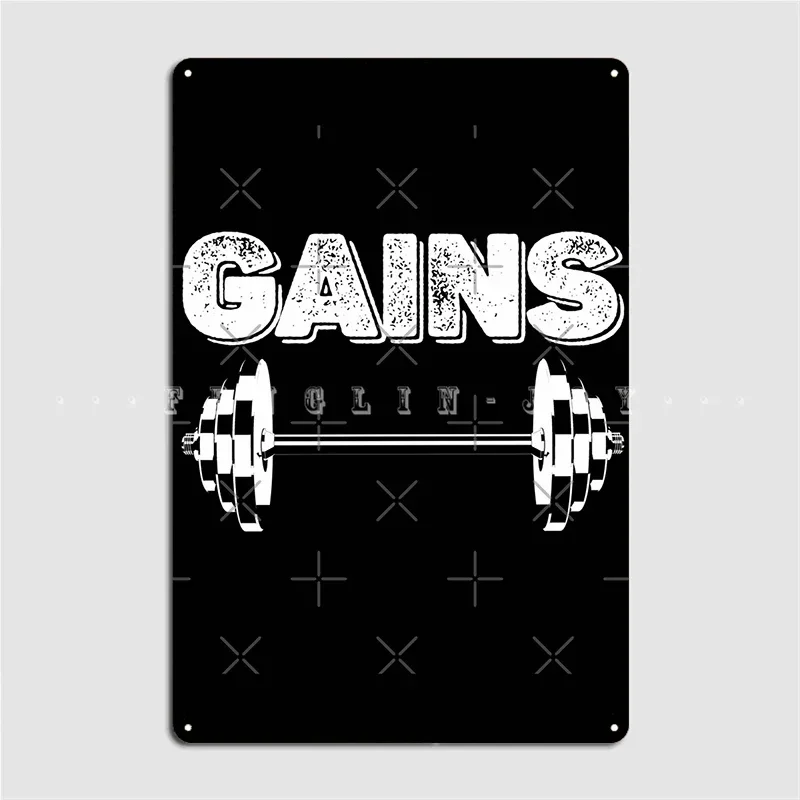 Gains Gym Weightlifting Bodybuilding Metal Sign Cinema Garage Party Personalized Painting Décor Tin Sign Posters