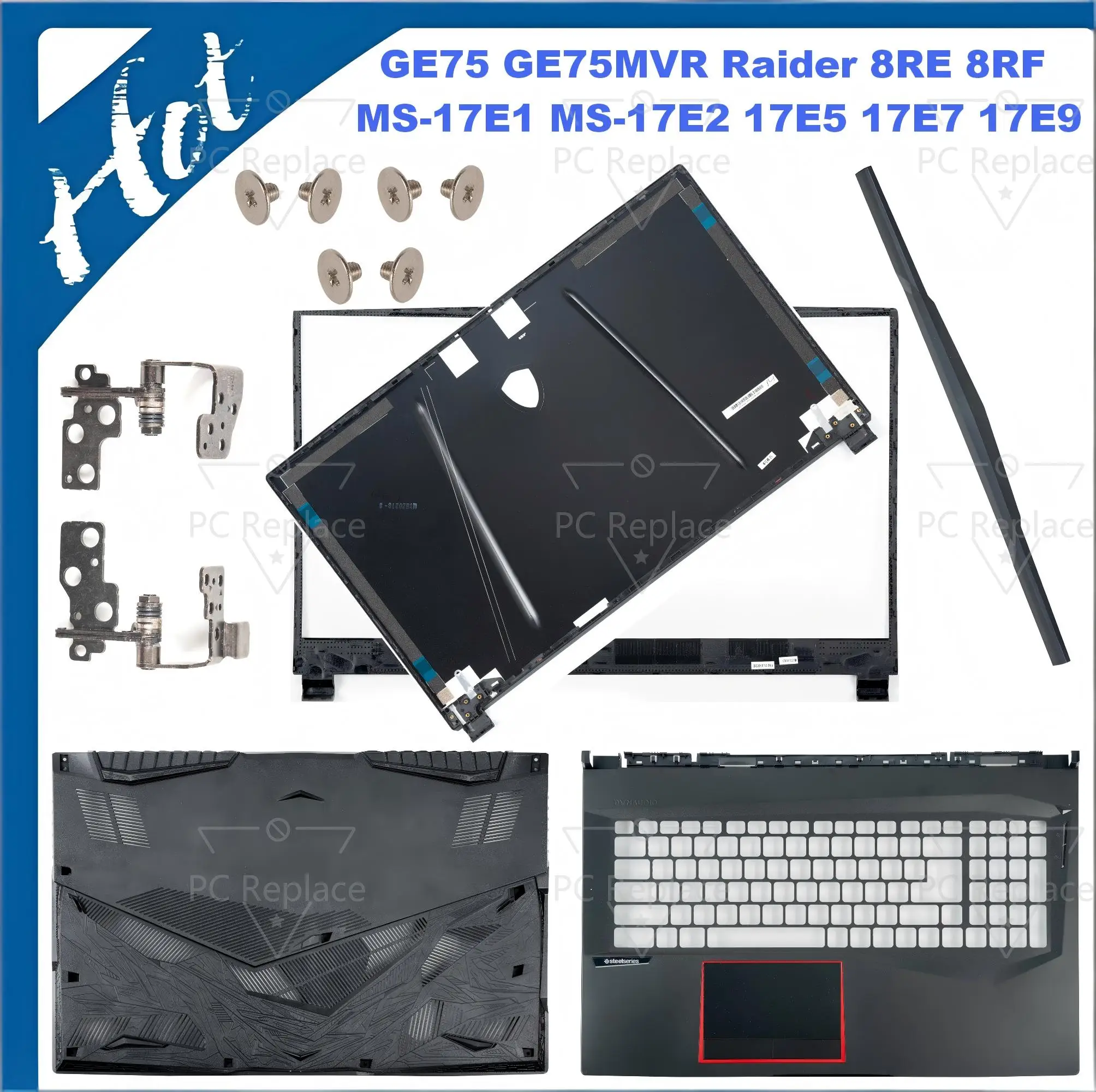 

NEW Cover For MSI Raider GE75 9SE 9SF 9SG 10SFS 10SGC MS-17E1 17E2 17E3 17E5 17E9 Font Frame Palmrest Lower Base Cover Hinges