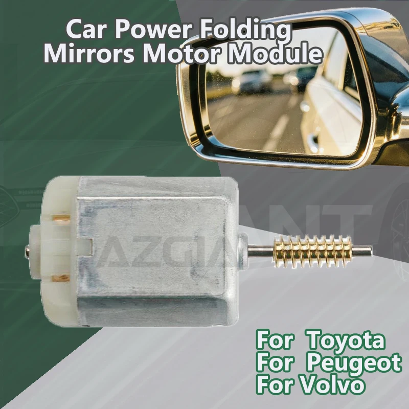 AZGIANT For Toyota Sequoia GranAce Granvia/Peugeot 308 SW T8 308cc/Volvo XC60 XC90 Car Side Mirror Folding Motor Assembly 12V DC
