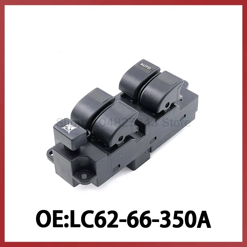 

LC62-66-350A for 00-06 Mazda Power Window Control Switch Glass Lifter Switch