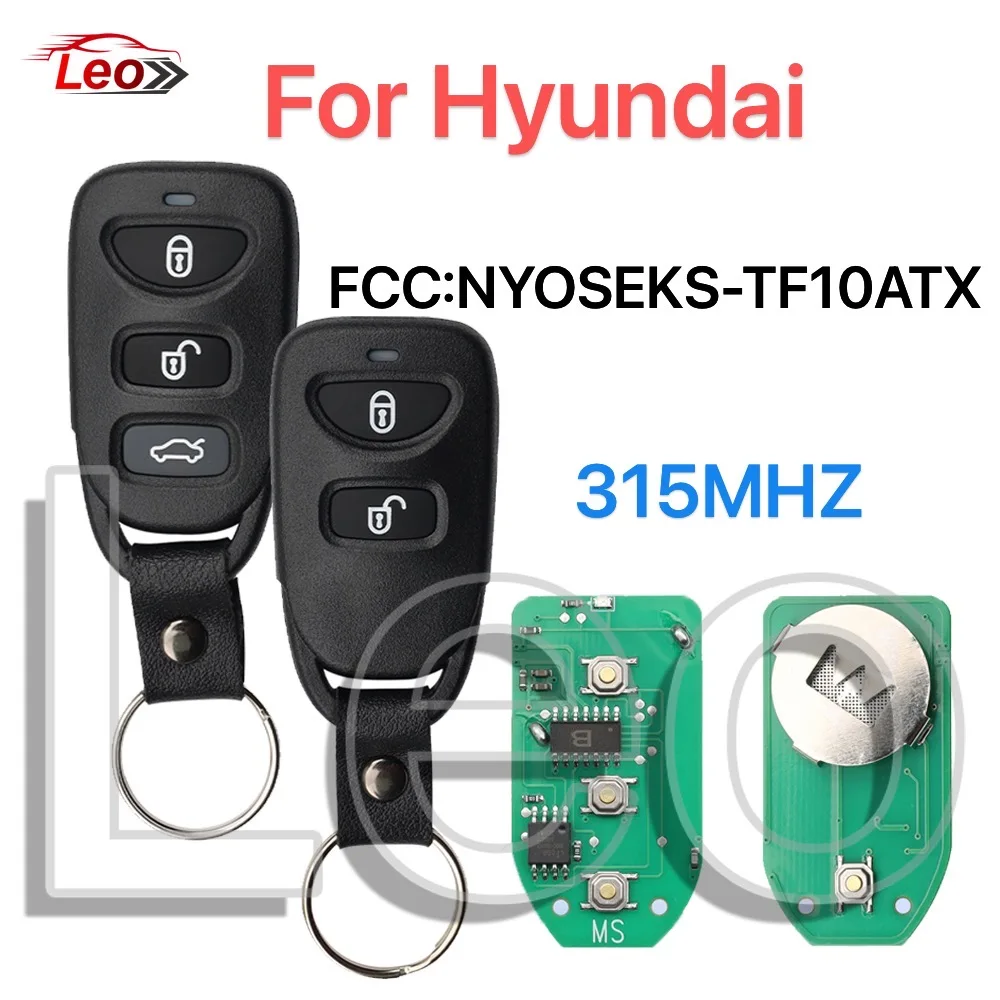 

Leo NYOSEKS-TF10ATX 315MHZ for Hyundai Remote Car Key Fob Elantra Tucson 2012 2013 2014 2015