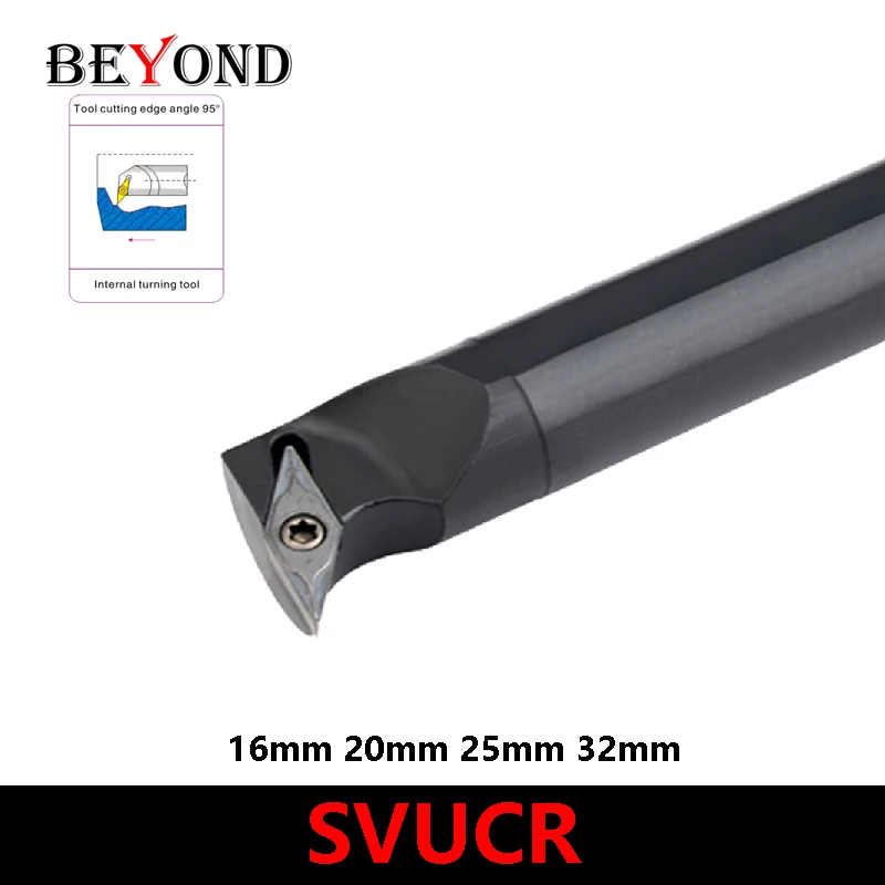 BEYOND SVUCR SVUCL S16Q-SVUCR11 S20R-SVUCR11 S20R-SVUCR16 S25S-SVUCR16 SVUCL16 Internal Tunring Tool Holder 16mm 20mm 25mm Bar