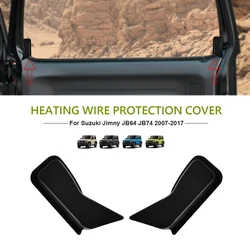 New Arrival 2PCS Rear Windshield Heating Wire Protection Cover Black ABS For Suzuki Jimny JB23 JB43 2007-2017 Demister Cover