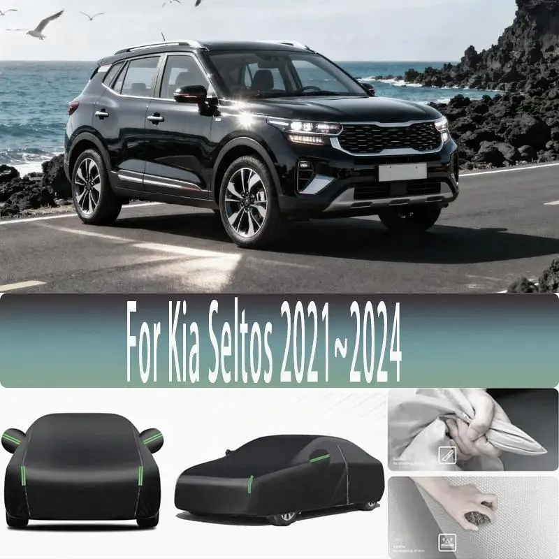 

For Kia Seltos 2021~2024 Outdoor Protection Waterproof Dustproof Exterior Accessories Similar to Sunshade Snow Cover Car Covers