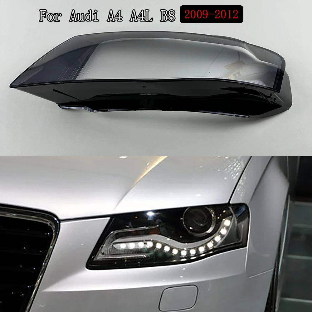 

For Audi A4 A4L B8 2009 2010 2011 2012 Headlight Shade Transparent Lampshade Headlamp Cover Lamp Shell Headlights Lens