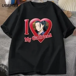 I Love My Girlfriend Geto Suguru T-shirt Valentine's Day Men Anime Funny Jujutsu Kaisen T Shirt Cotton Streewear Mens Clothes