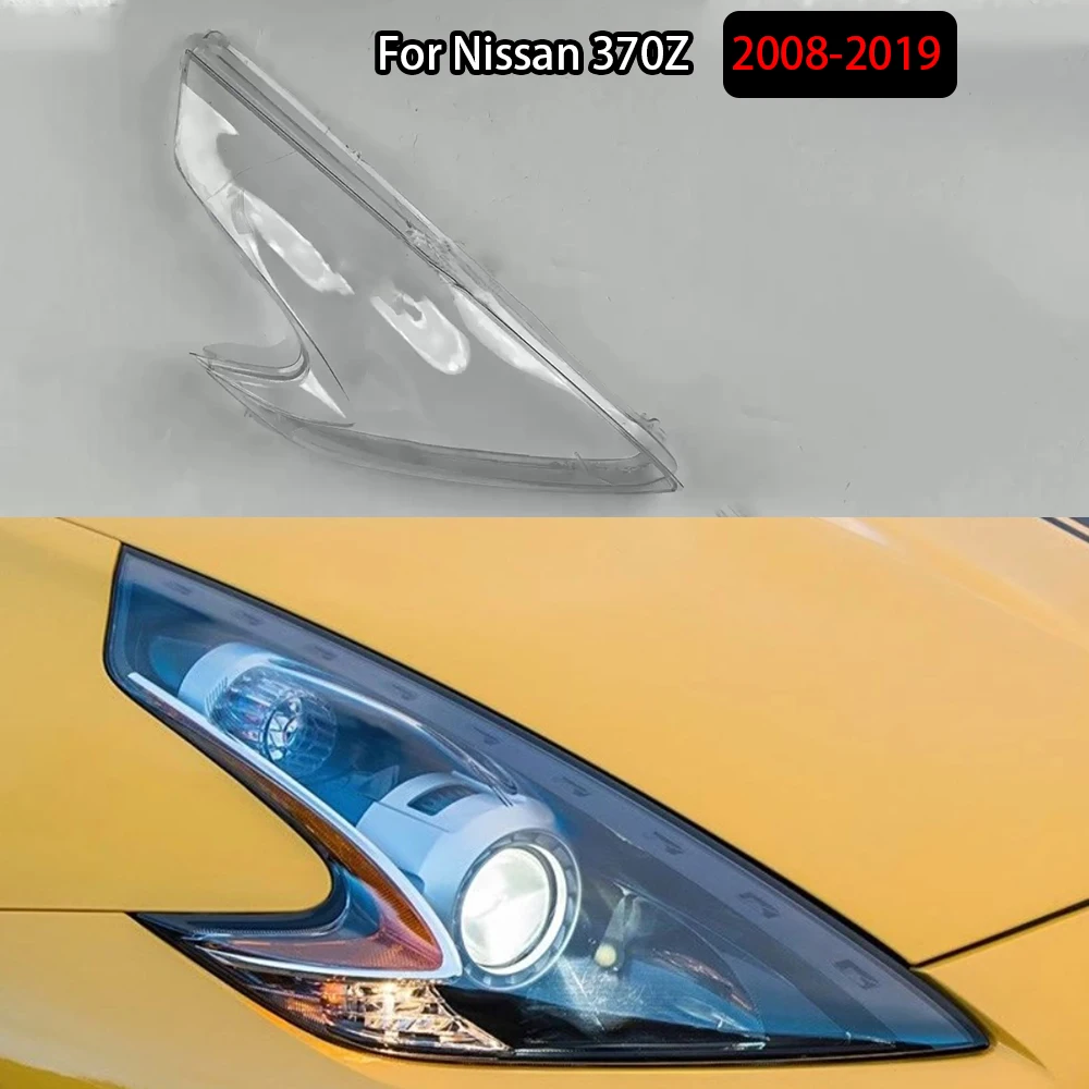 

For Nissan 370Z 2008-2019 Headlamp Cover Transparent Headlight Shell Lens Plexiglass Auto Replacement Parts