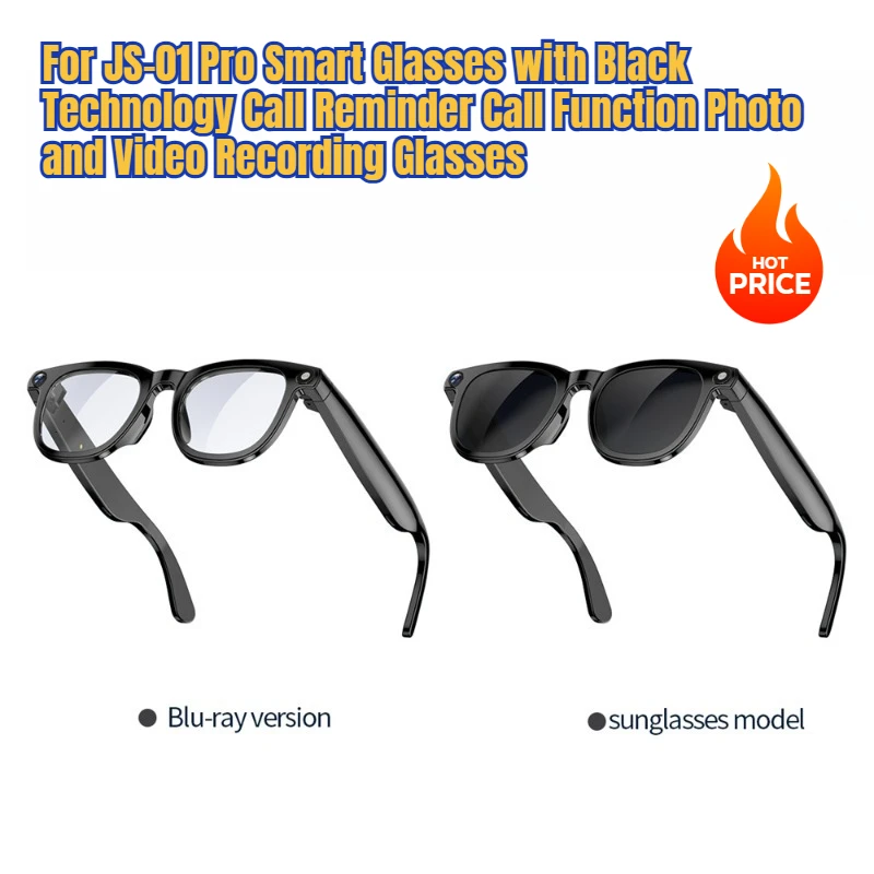 

For JS-01 Pro Smart Glasses with Black Technology Call Reminder Call Function Photo and Video Recording Glasses