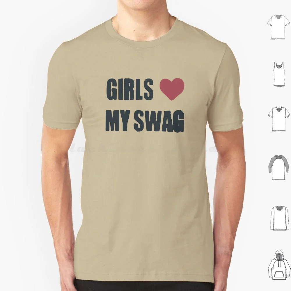 Girls Love My Swag T Shirt 6xl Cotton Cool Tee Chappell Roan Chappell Roan Band Chappell Roan Music Chappell Roan Tour Hot To