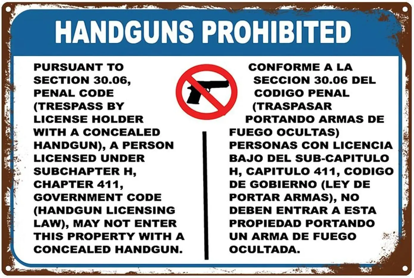 Handguns Prohibited Warning Sign, Pursuantto Section 30.06 Security - 12x8 Indoor Outdoor Use - Rust Free, Made USA - Moder sign