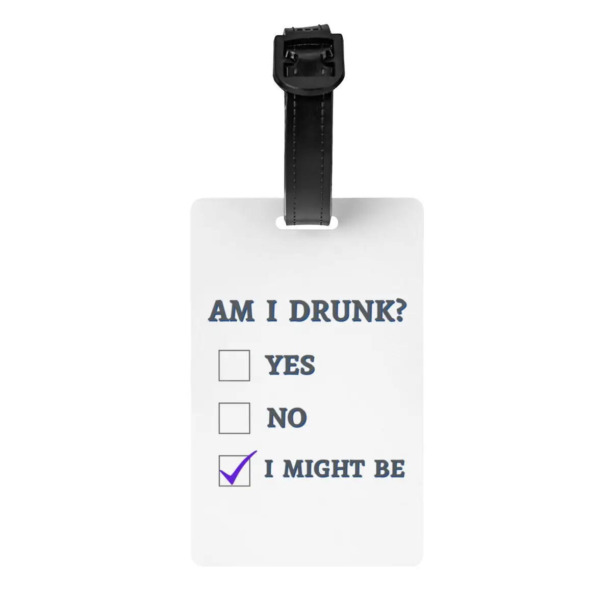 

Багажная бирка Am I Drunk для дорожного чемодана, юмористическая питьевая шутка, идентификационная этикетка с крышкой конфиденциальности