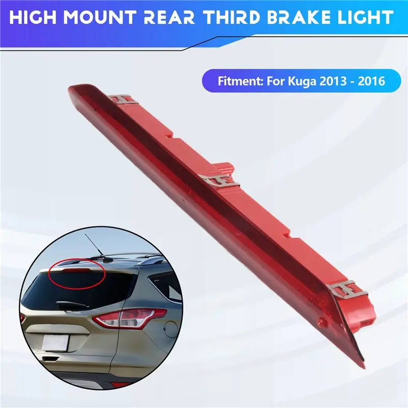 Reliable-Car High Mount Rear Third Brake Light Stop Signal Lamp Red Lamp For Ford Escape/Kuga 2013 2014 2015 2016 view 3