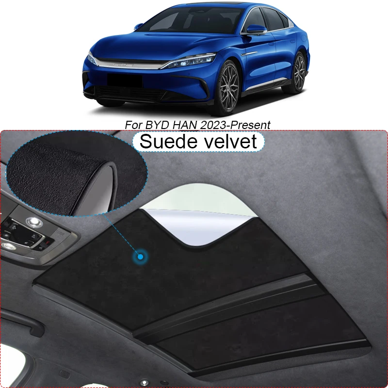 

Car Suede Fabric Electrostatic Adsorption Sunroof Sunshade Heat Insulation Skylight Auto Accessory For BYD HAN 2023-Present