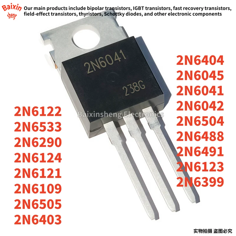 10PCS 2N 2N6122 2N6290 2N6121 2N6109 2N6124 2N6042 2N6041 2N6045 2N6403 2N6505 2N6533 2N6404 2N6504 2N6491 2N6488 2N6123 2N6399