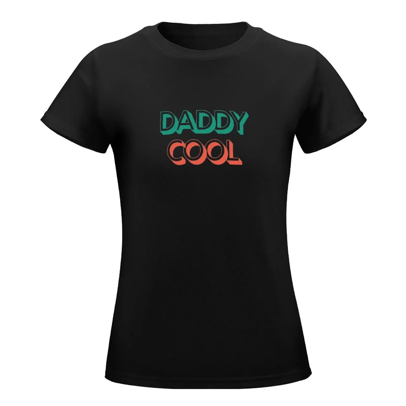 Daddy Cool Retro Style Father's Day Gift T-Shirt summer tops summer top korean fashion western t-shirt dress for Women