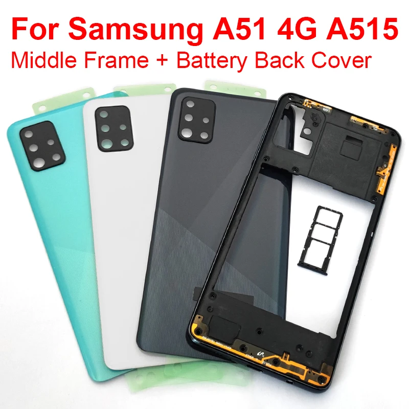A51 4G Middle Frame For Samsung Galaxy A51 4G A515 Housing Battery Back  Cover With Camera Lens Rear Door Glass A515 SIM Card - AliExpress 509