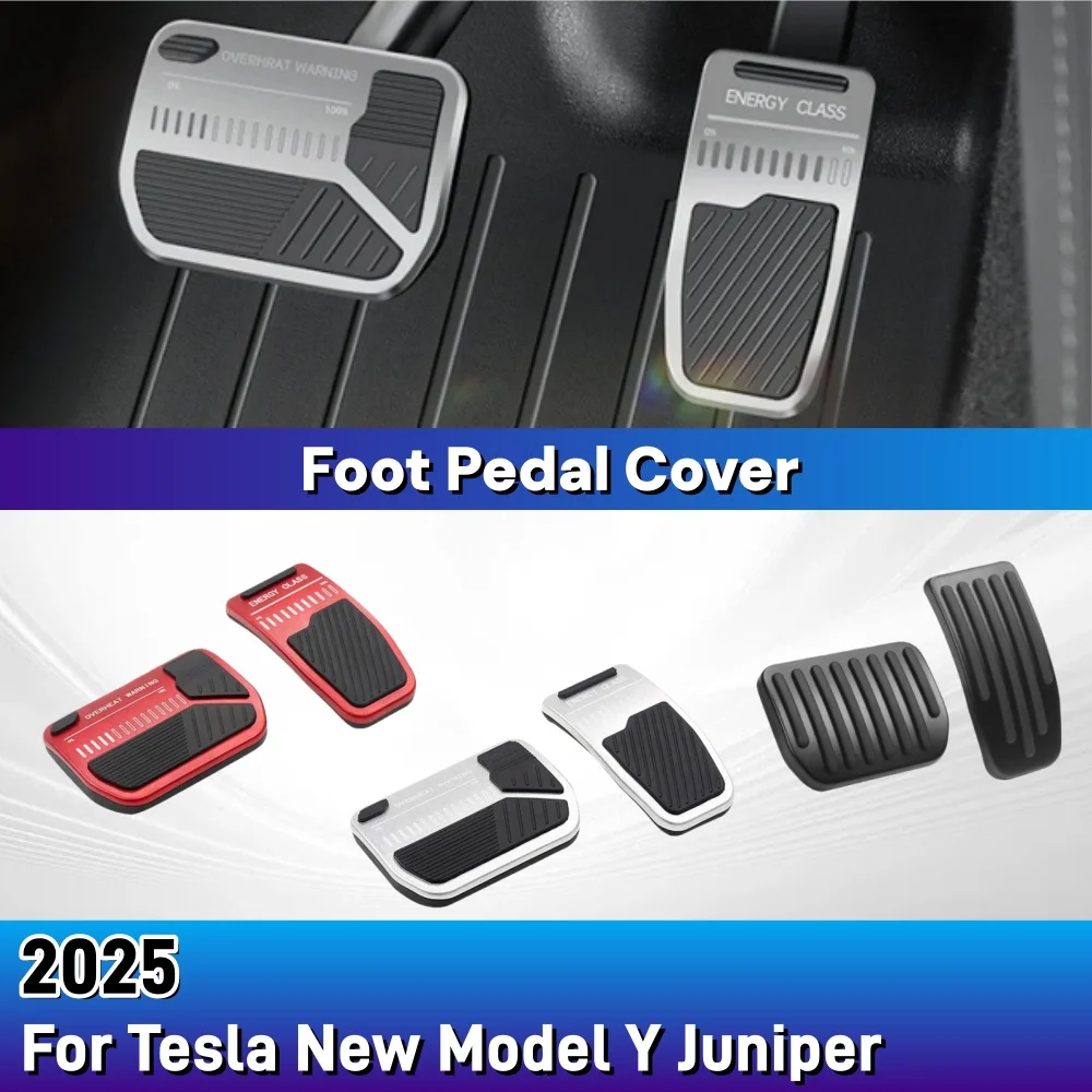 

For Tesla New Model Y Juniper 2025+ Aluminum Alloy Accelerator Brake Pedal Anti Slip Foot Pedal Cover Car Styling Decoration