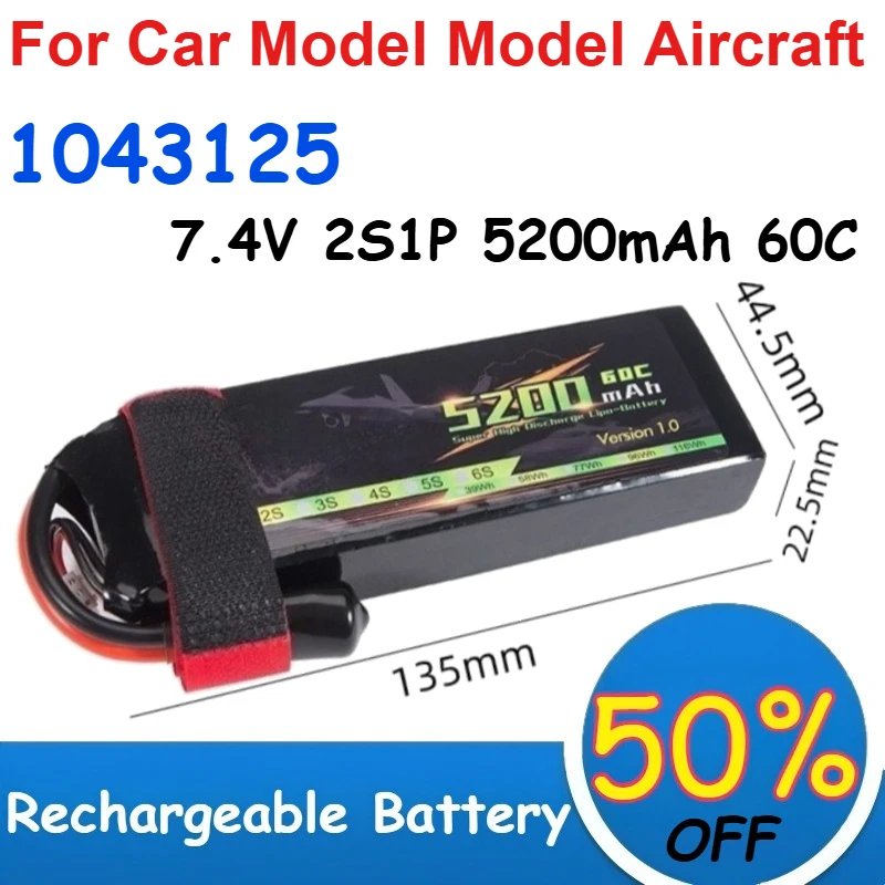 

2 PCS 1043125 7.4V 2S1P 5200mAh Polymer Lithium Battery 60C High Magnification for Car Model Model Aircraft Battery Rechargeable