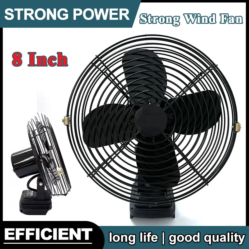 

Подходит для кемпингового вентилятора Makita, 8-дюймовый беспроводной настольный портативный металлический вентилятор для рыбалки на открытом воздухе, сильный ветровентилятор, подходит для аккумулятора Makita 18 В 20 В