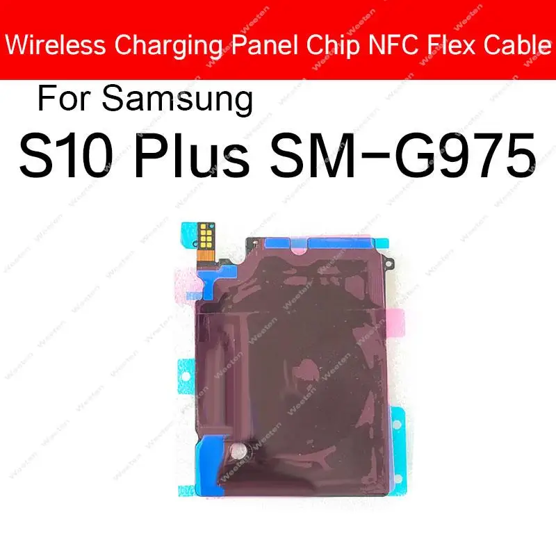 Wireless Charging NFC Antenna Flex Cable For Samsung S7 S8 S9 S10 S10e S20 Edge S20 Plus 4G 5G Coil Chip Charger Board Parts