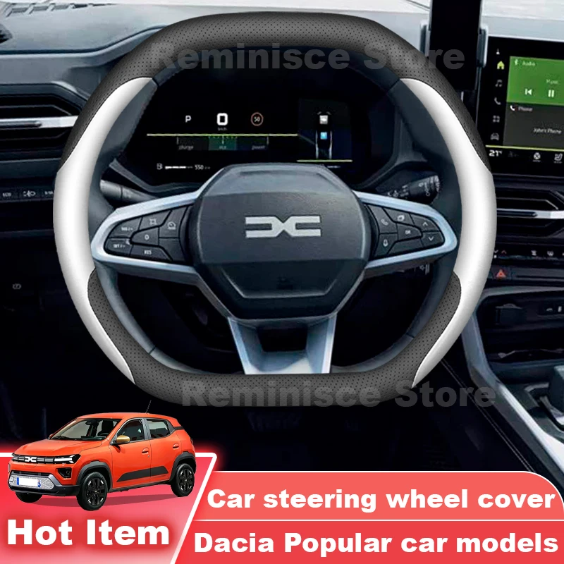 Nappa Leather Car Steering Wheel Cover For All New Dacia Duster Bigster Spring Sandero 2026 2025 2024 2027 Interior Accessories