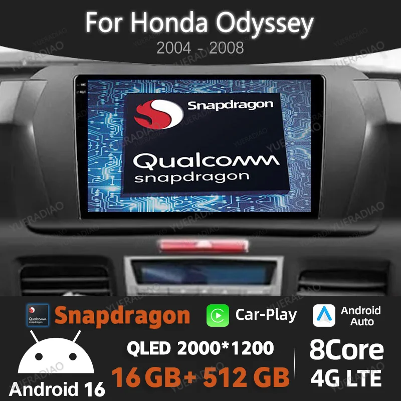 

Android 16 Car Radio For Honda Odyssey 2004 2005 2006 2007 2008 GPS NAVI QLED BT Multimedia Stereo Video Player 4G WIFI Qualcomm