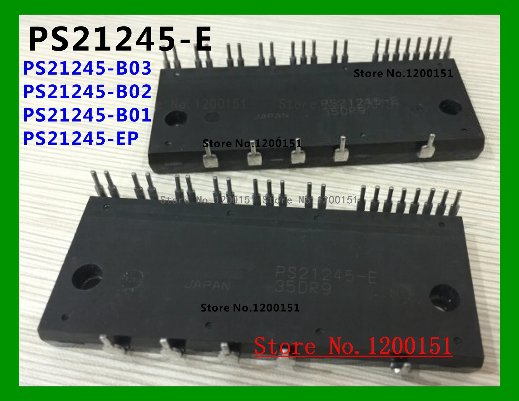 PS21245 PS21245-B03 PS21245-B02 PS21245-B01 PS21245-E PS21245-EP MODULES