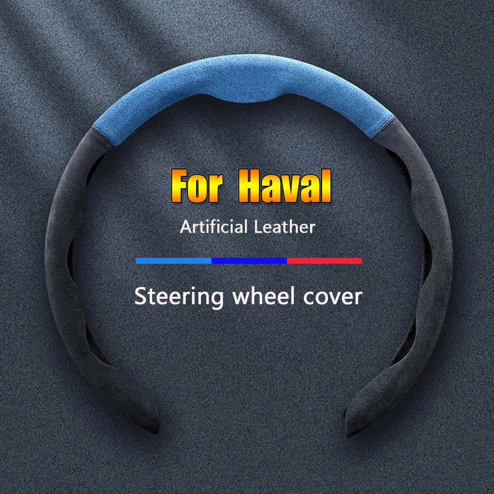 

Leather Car Steering Wheel Cover For Haval JOLION H1 H2 H3 H4 H5 H6 Coupe H8 H9 M6 F5 F7 H6S Breathable Protector Accessories