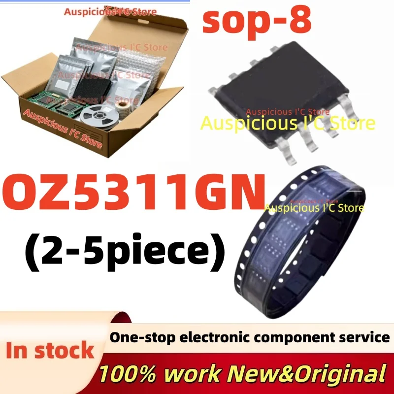 (2-5Pcs) OZ5311GN 0Z5311GN OZ5311GN-A2-0-TR SOP-8