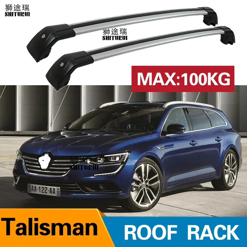 

2Pcs Roof bars For RENAULT Talisman 5-dr MPV, 17- Aluminum Alloy Side Bars Cross Rails Roof Rack Luggage CUV SUV