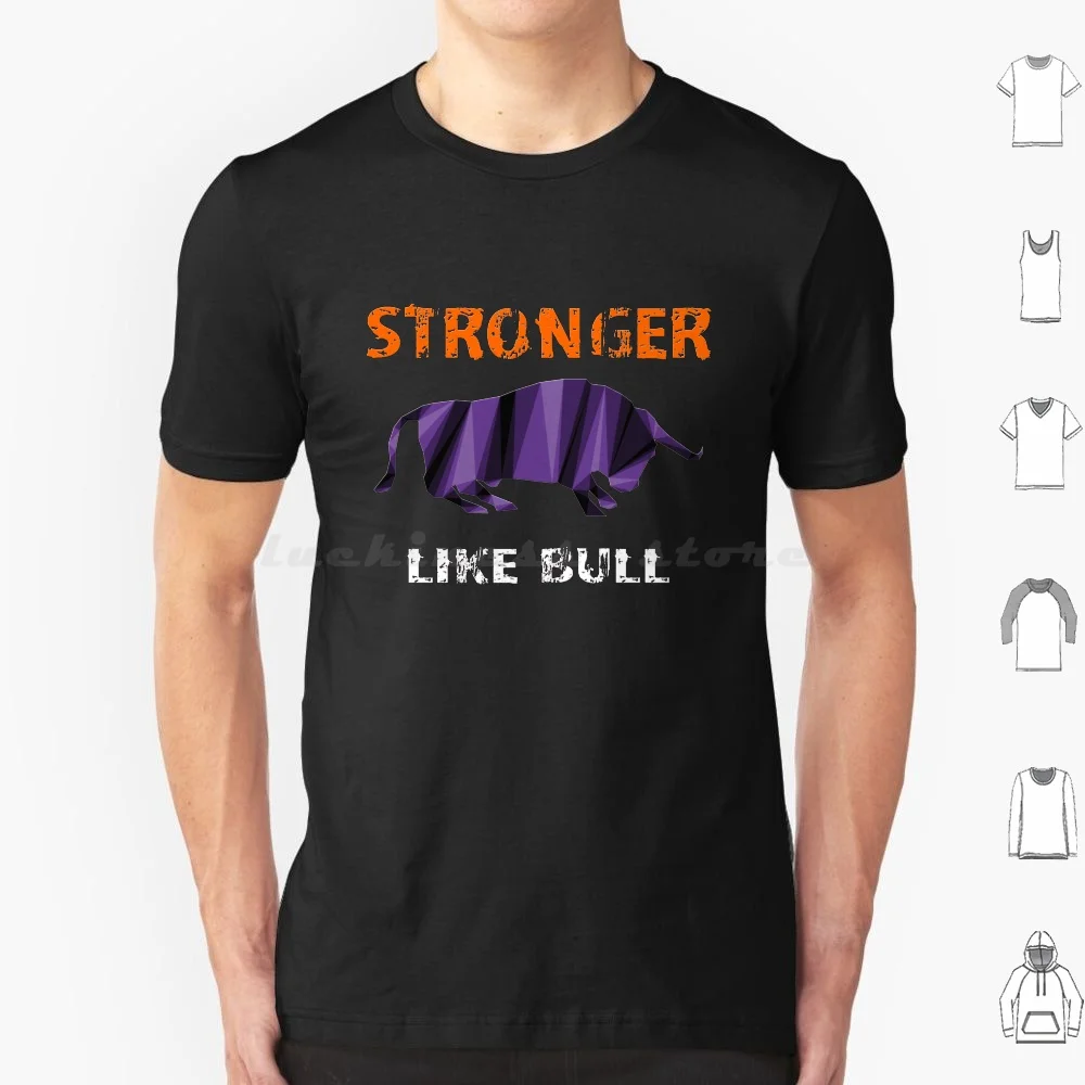 Copy Of Strong Man Like A Bull T Shirt Men Women Kids 6xl Strong Bull Bulldog Muscles Strong Like Bull Gym Animal Dogs Dog